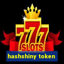 hashshiny token